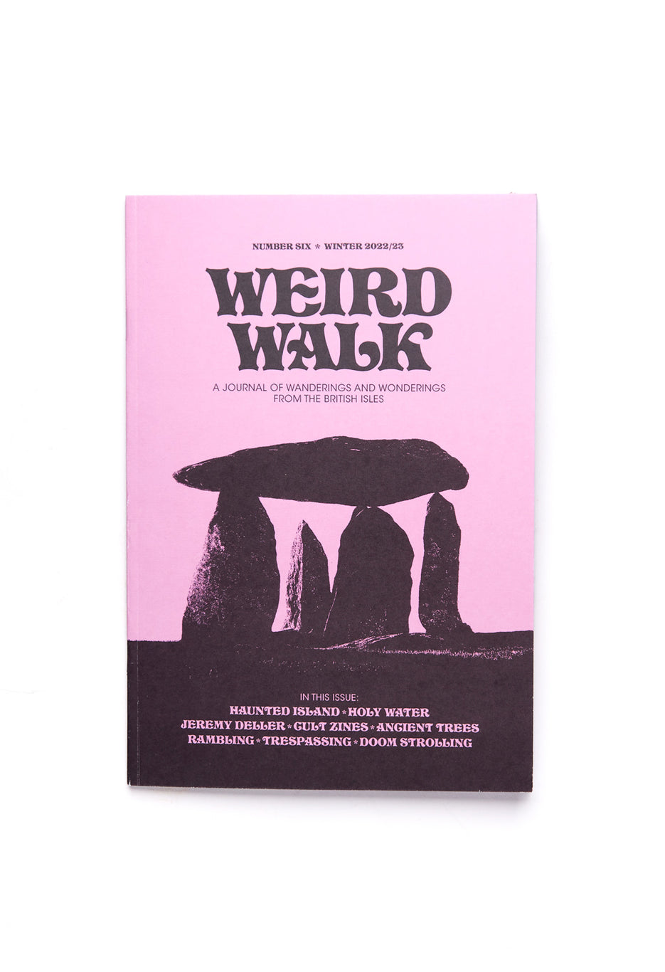 Weird Walk Zine Issue 6 0