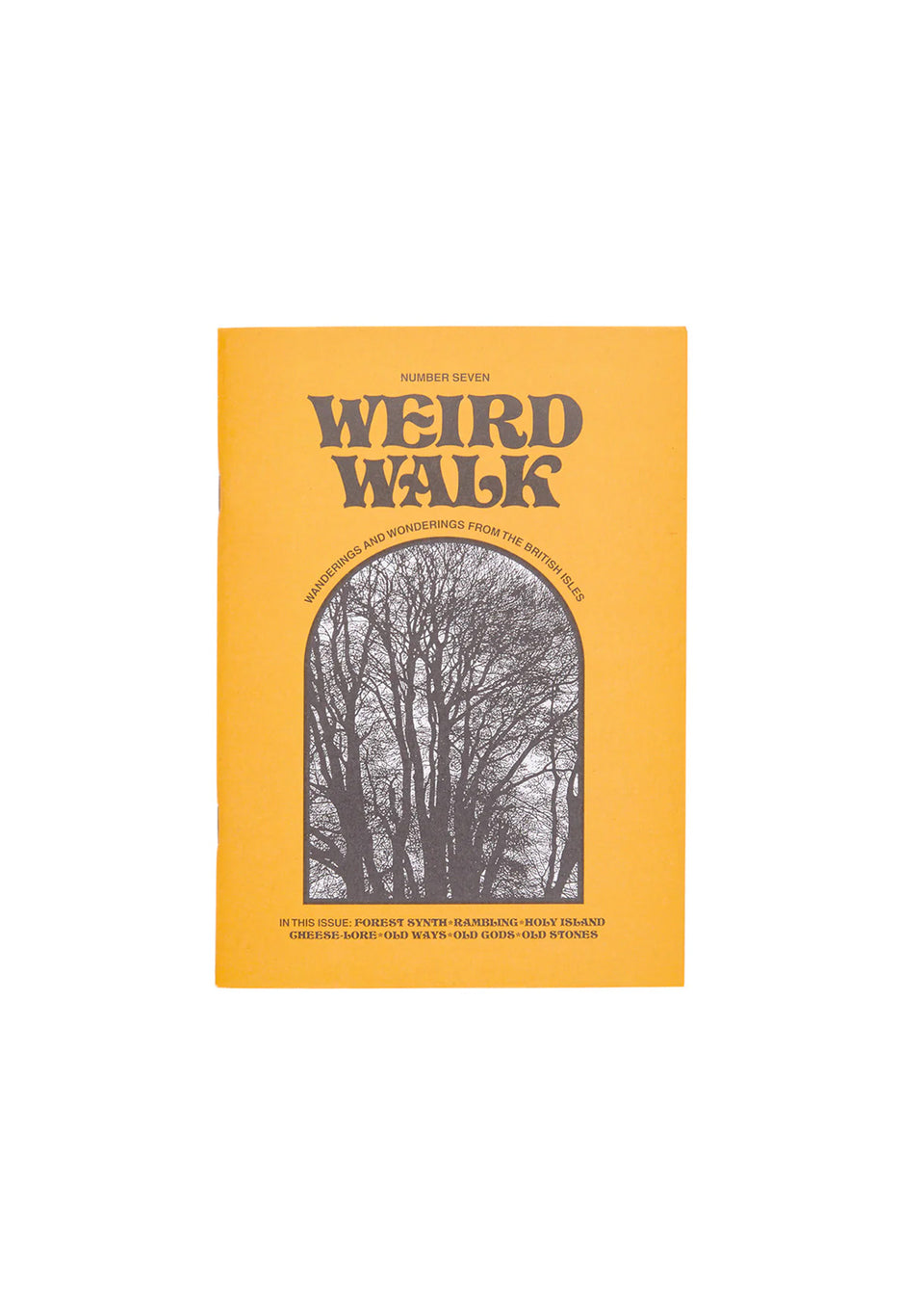 Weird Walk Zine Issue 7