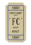 First Camp - Adult Ticket